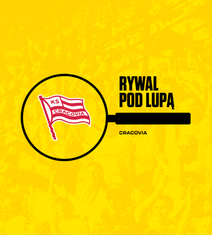 Pod lupą: Cracovia